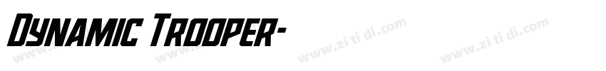 Dynamic Trooper字体转换